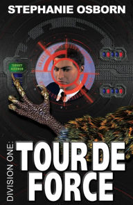 Title: Tour de Force, Author: Stephanie Osborn