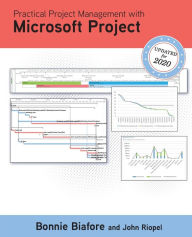 Title: Practical Project Management with Microsoft Project, Author: Bonnie Biafore