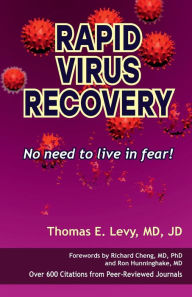Title: Rapid Virus Recovery, Author: Thomas E Levy