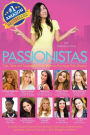 Passionistas: Tips, Tales and Tweetables From Women Pursuing Their Dreams