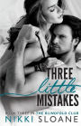 Three Little Mistakes (Blindfold Club Series #3)