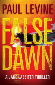 Title: False Dawn, Author: Paul Levine