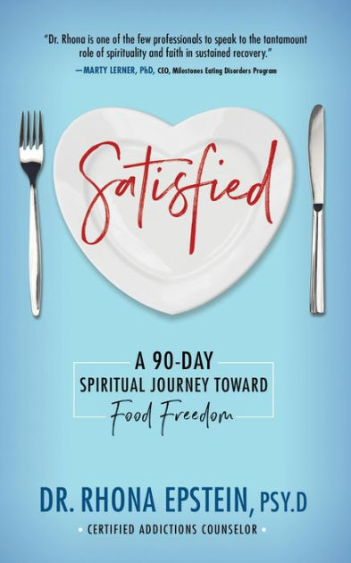 Journey　90-Day　Spiritual　Barnes　Food　by　A　Freedom　Dr.　Paperback　Noble®　Rhona　Toward　Satisfied:　Epstein,