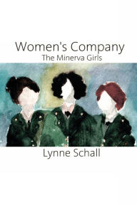 Title: Women's Company - The Minerva Girls, Author: Lynne Schall