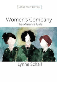 Title: Women's Company - The Minerva Girls, Author: Lynne Schall
