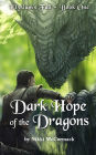 Dark Hope of the Dragons