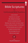 Bible Scriptures for Controversial Bible Questions