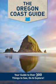 Title: The Oregon Coast Guide, Author: Mike Westby