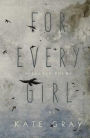 For Every Girl