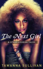 The Next Girl & Other Lesbian Tales