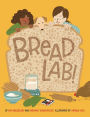 Bread Lab!