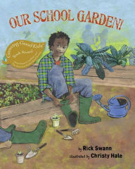 Title: Our School Garden!, Author: Rick Swann