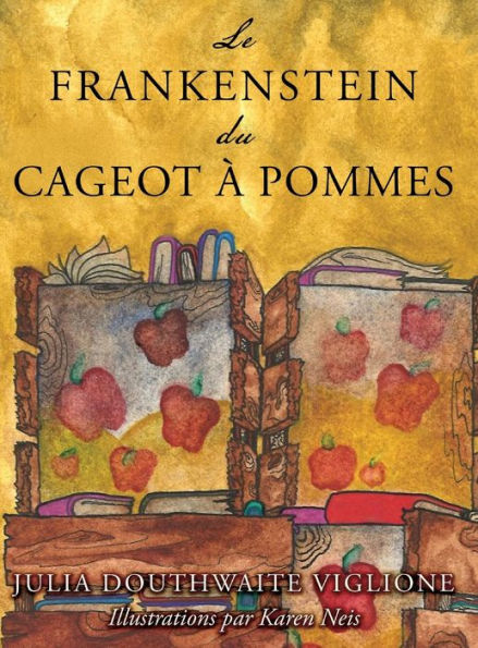 Le Frankenstein du cageot ï¿½ pommes: ou comment le monstre est nï¿½, de source (presque) sï¿½re