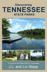 Title: Discovering Tennessee State Parks, Author: Lin Stepp