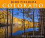 2018 John Fielder's Colorado Scenic Wall Calendar