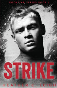 Title: Strike, Author: Heather C Leigh