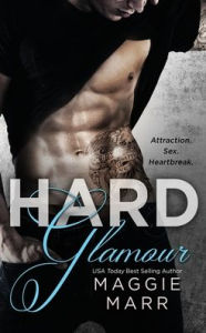 Title: Hard Glamour, Author: Maggie Marr