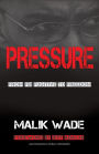 Pressure: From FBI Fugitive to Freedom