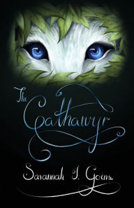Title: The Cathawyr: Odan Terridor Trilogy: Book Three, Author: Savannah Goins