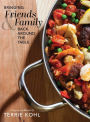 Bringing Friends & Family Back Around the Table