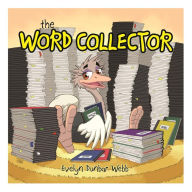 Title: The Word Collector, Author: Evelyn Dunbar Webb