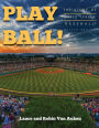 Play Ball! The Story of Little League Baseball