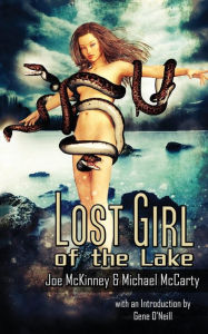 Title: Lost Girl of the Lake, Author: Joe McKinney