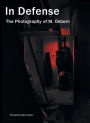 In Defense: The Photography of M. Osborn