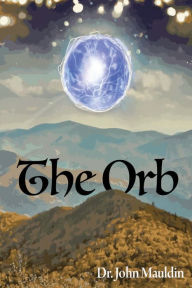 Title: The Orb, Author: John Mauldin