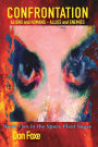 CONFRONTATION: Aliens and Humans - Allies and Enemies