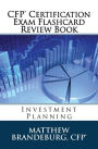 CFP Certification Exam Flashcard Review Book: Investment Planning (2017 Edition)