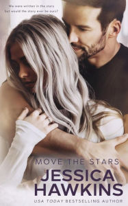 Title: Move the Stars, Author: Jessica Hawkins