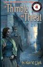 Of Thimble and Threat: a novel of Catherine Eddowes, the fourth victim of Jack the Ripper