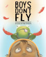 Boys Don't Fly