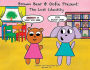 Brown Bear & Oofie Present: The Lost Identity
