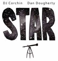 Title: STAR, Author: DJ Corchin