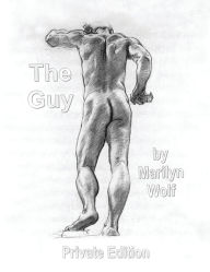 Title: The Guy: Private Edition, Author: Marilyn Wolf