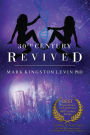 30th Century: Revived