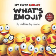 Title: My First Emojis: What's Emoji?, Author: Kirk Seace