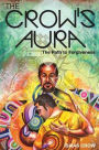 The Crow's Aura: The Path to Forgiveness