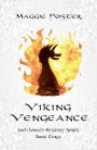 Viking Vengeance: Loch Lonach Mysteries: Book Three