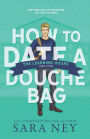 The Learning Hours (How to Date a Douchebag Series #3)