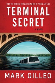 Title: Terminal Secret, Author: Mark Gilleo