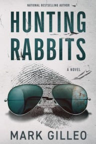 Title: Hunting Rabbits, Author: Mark Gilleo