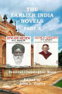 The Earlier India Novels Part A: Dew and Mildew & Father Gregory