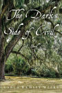The Dark Side of Civil: A Novel