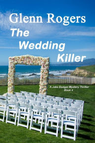 Title: The Wedding Killer, Author: Glenn Rogers