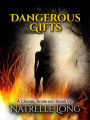 Dangerous Gifts: A Charley Anderson Novel