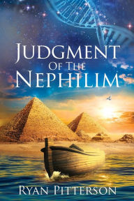 Title: Judgment Of The Nephilim, Author: Ryan Pitterson