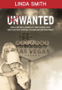 Unwanted: How a Mother Learned to Turn Shame, Grief, and Fear into Purpose, Power, and Empowerment